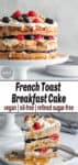 Vegan French Toast Breakfast Cake | My Quiet Kitchen