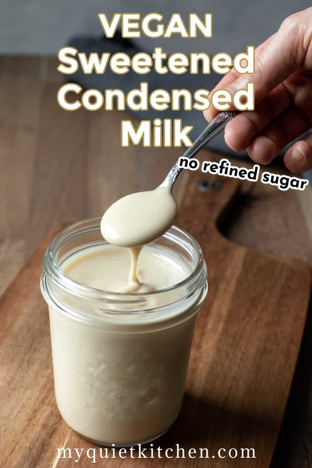 Vegan Condensed Milk (No Coconut) - My Quiet Kitchen