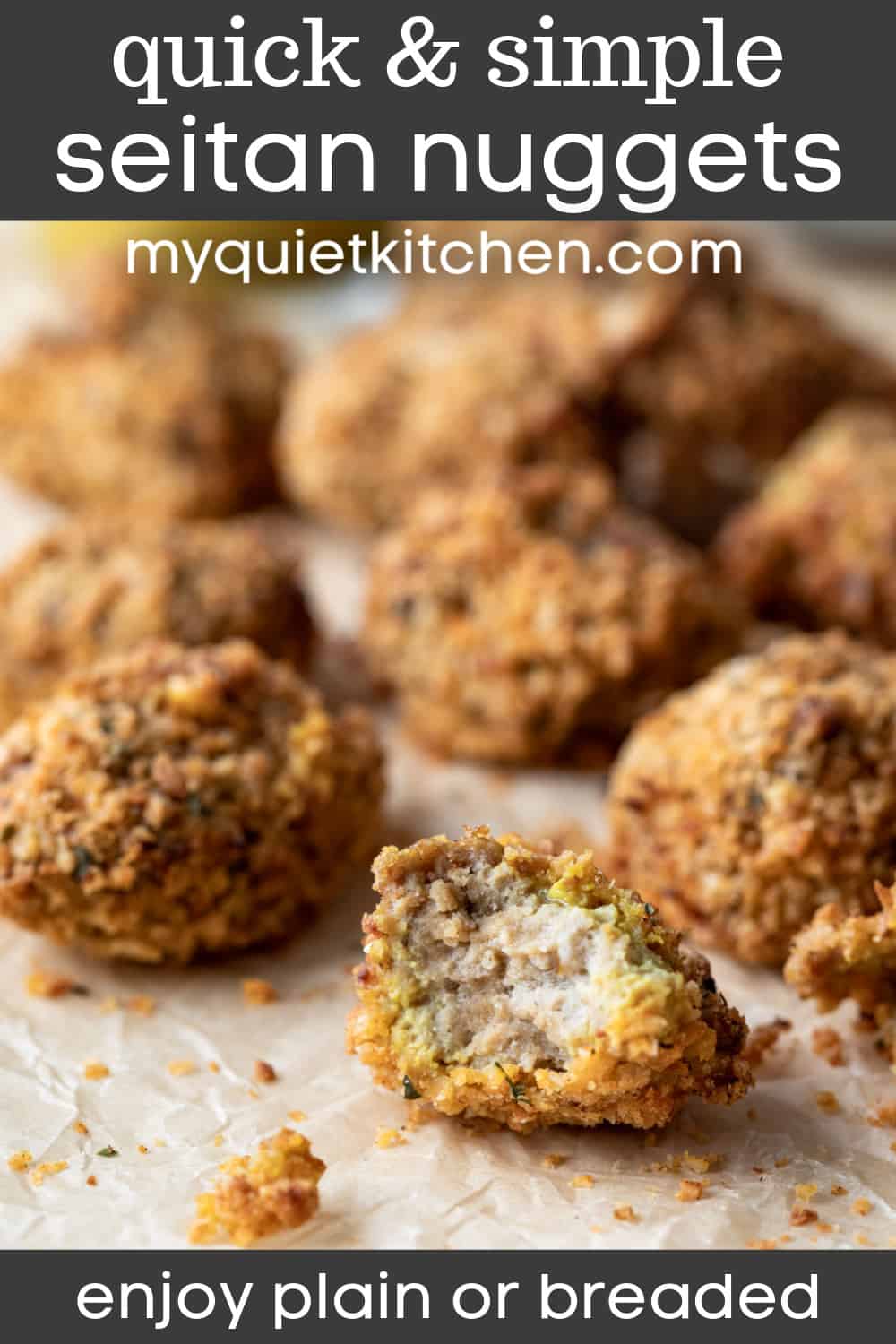 Easy Seitan Nuggets My Quiet Kitchen