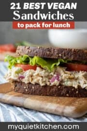 21 Vegan Sandwiches to Pack for Lunch - My Quiet Kitchen