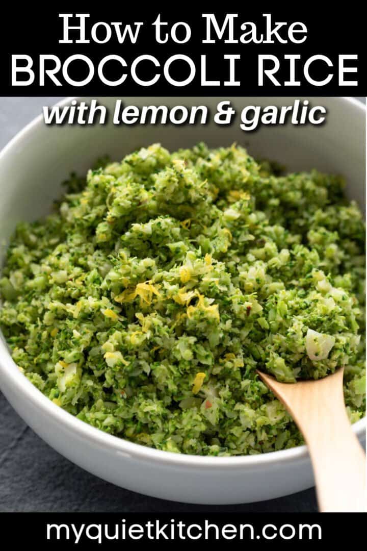 image of broccoli rice with text overlay to save on Pinterest.