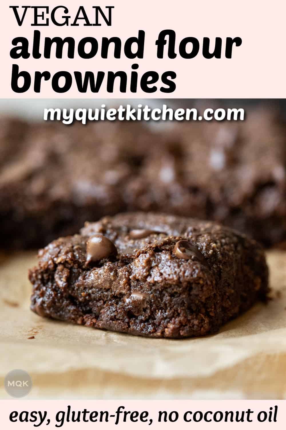 Almond Flour Brownies (Vegan & GlutenFree) My Quiet Kitchen