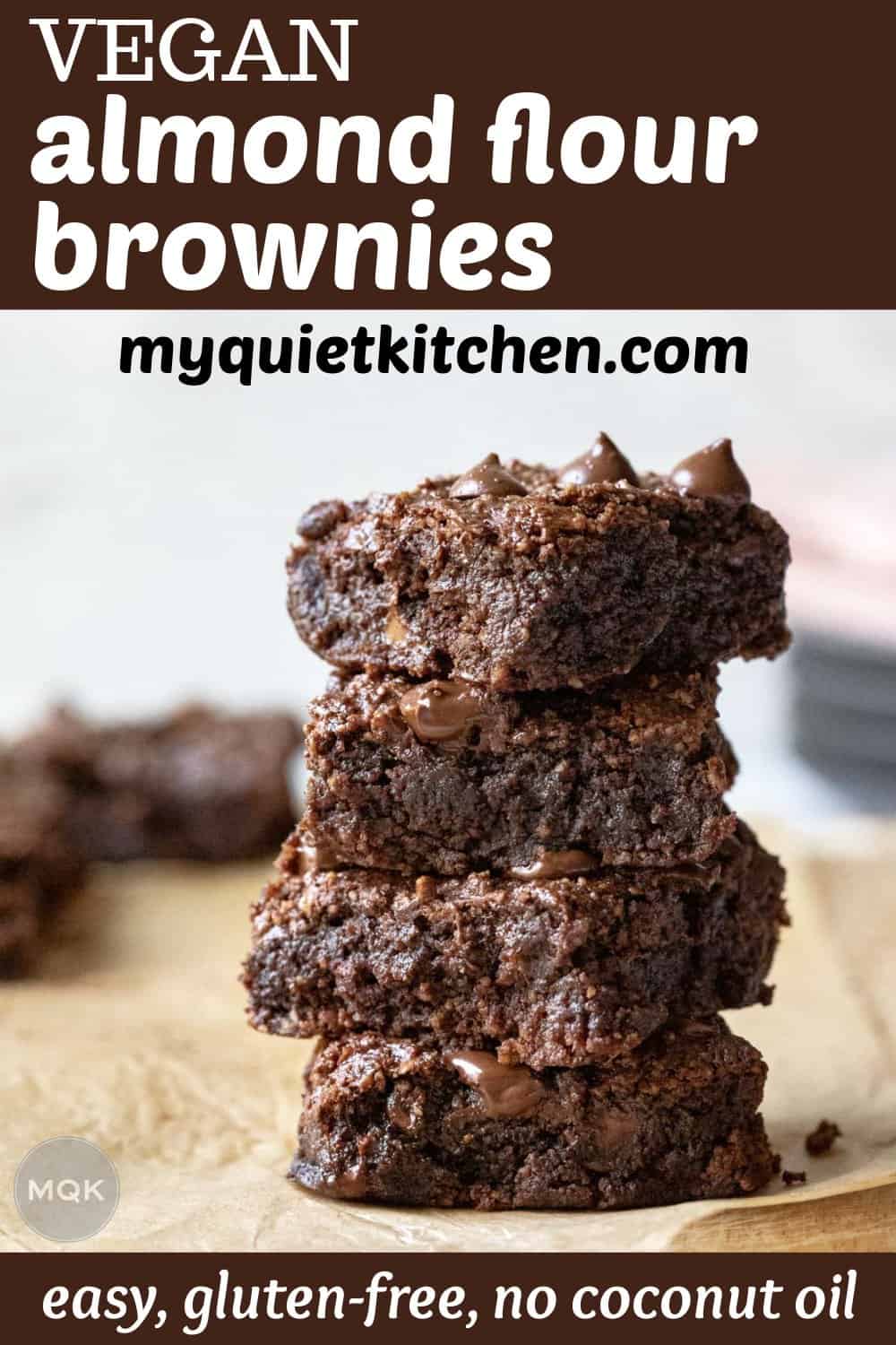 Almond Flour Brownies (Vegan & GlutenFree) My Quiet Kitchen