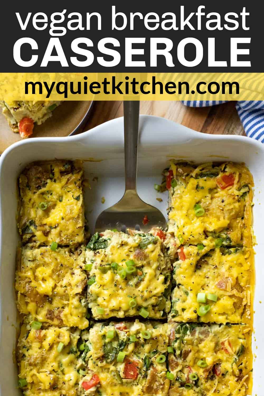 Vegan Breakfast Casserole - My Quiet Kitchen