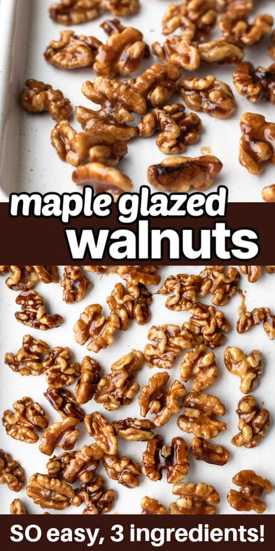 Two images of glazed walnuts with title text to save on Pinterest.