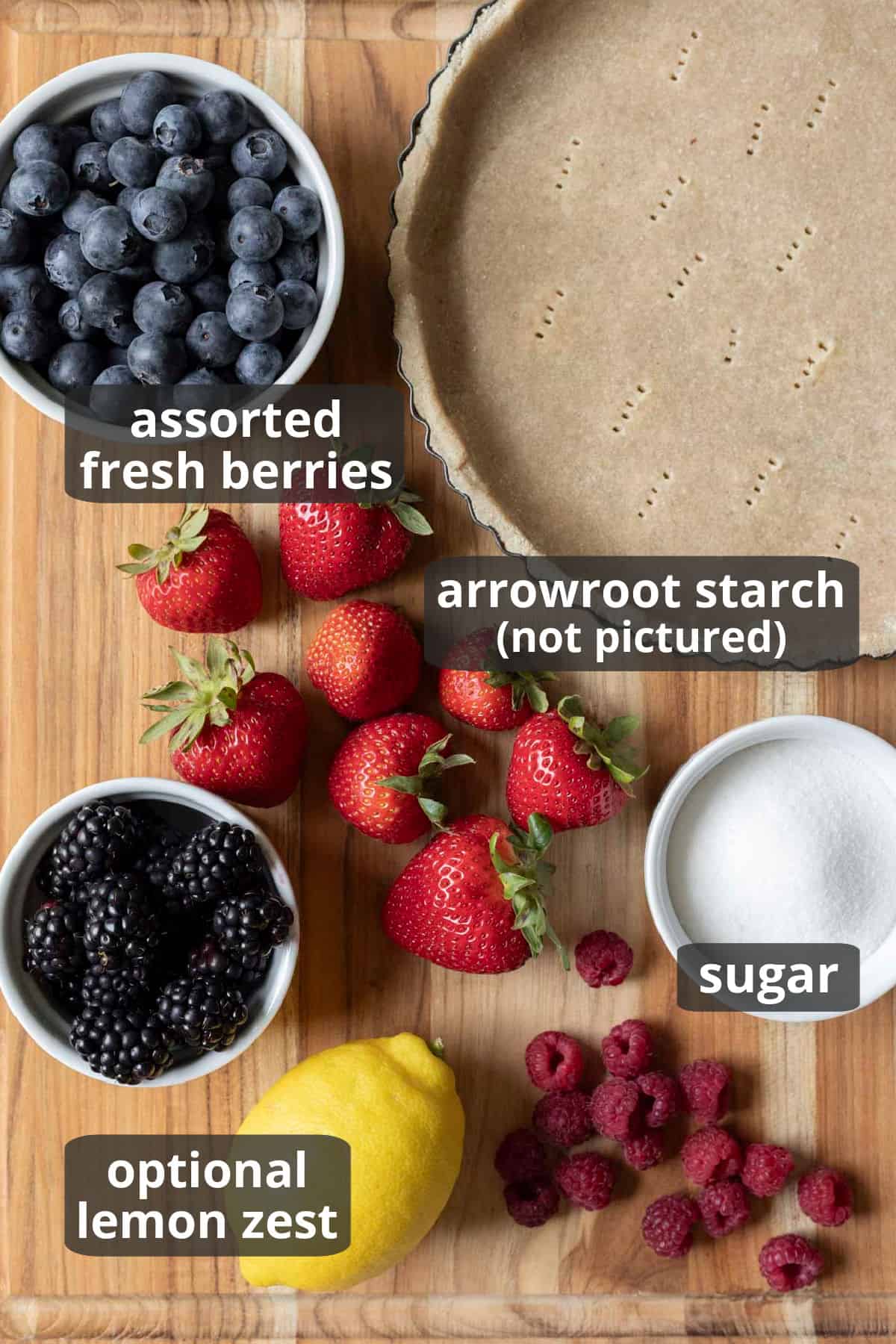Labeled photo of the simple ingredients needed to make the berry tart.